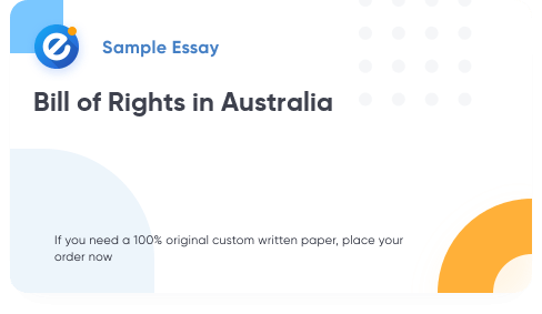 Free «Bill of Rights in Australia» Essay Sample