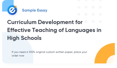 Free «Curriculum Development for Effective Teaching of Languages in High Schools» Essay Sample