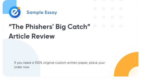 Free «“The Phishers' Big Catch” Article Review» Essay Sample