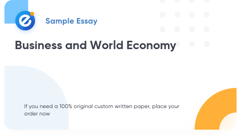 Free «Business and World Economy  » Essay Sample