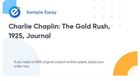 Free «Charlie Chaplin: The Gold Rush, 1925, Journal» Essay Sample