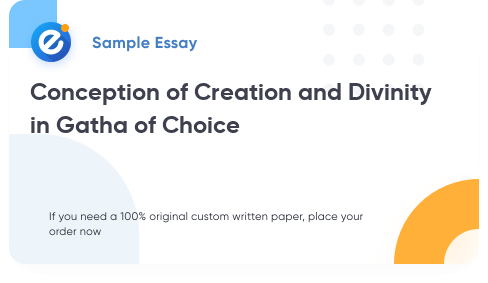 Free «Conception of Creation and Divinity in Gatha of Choice» Essay Sample