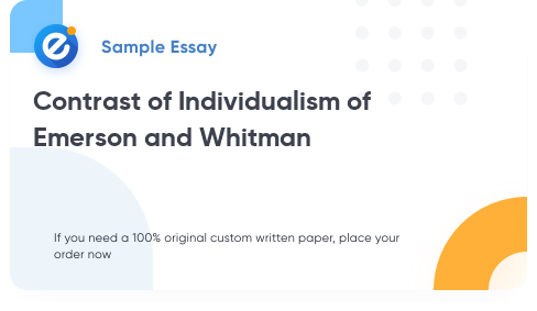 Free «Contrast of Individualism of Emerson and Whitman» Essay Sample