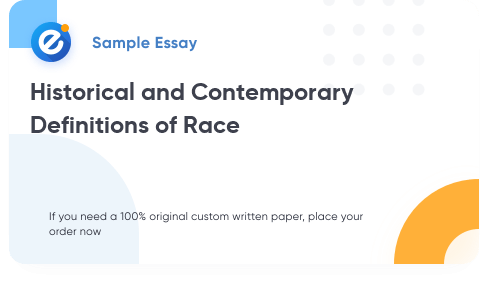 Free «Historical and Contemporary Definitions of Race» Essay Sample