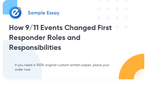 Free «How 9/11 Events Changed First Responder Roles and Responsibilities» Essay Sample