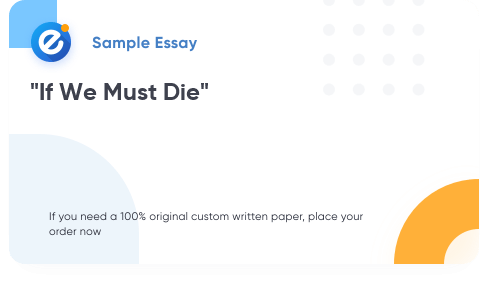 Free «If We Must Die» Essay Sample