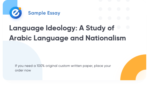 Free «Language Ideology: A Study of Arabic Language and Nationalism» Essay Sample