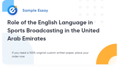Free «Role of the English Language in Sports Broadcasting in the United Arab Emirates» Essay Sample