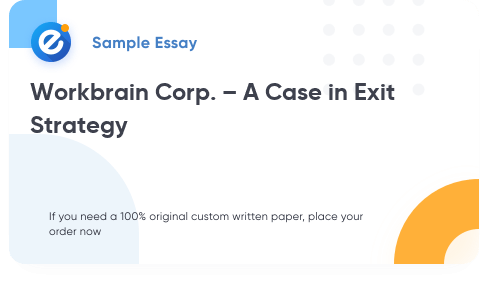 Free «Workbrain Corp. – A Case in Exit Strategy» Essay Sample
